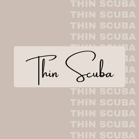Personal Customs- Thin Scuba